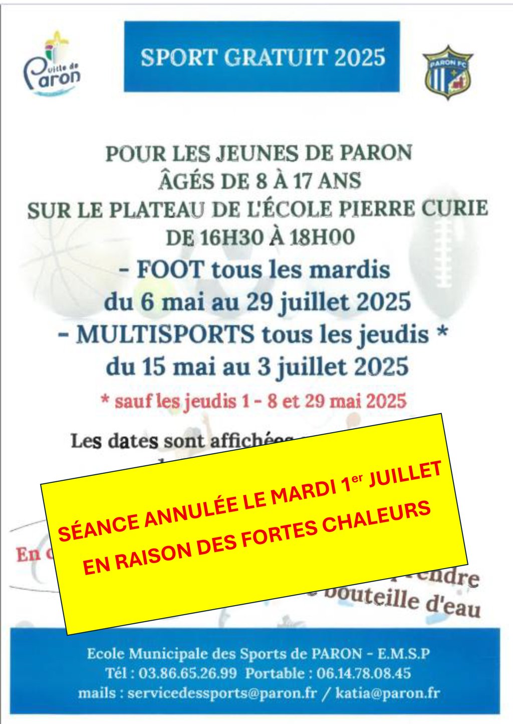 LA SÉANCE DU MARDI 1ER JUILLET EST ANNULÉE EN RAISON DES FORTES CHALEURS