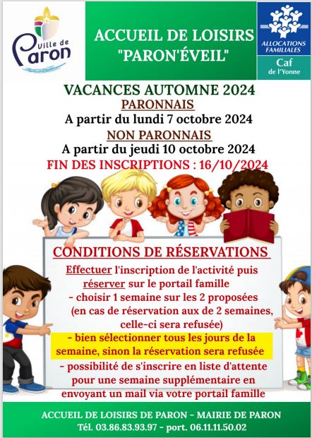 Inscriptions du centre de loisirs de Paron pour les vacances d’automne 2024.